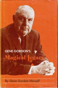 Cover Image for Gene Gordon's Magical Legacy