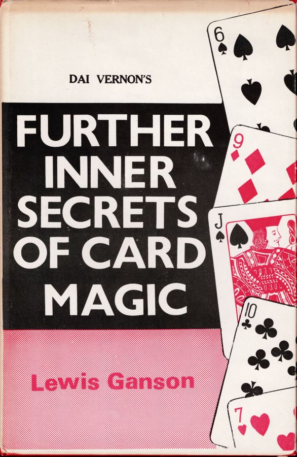 Further Inner Secrets of Card Magic
