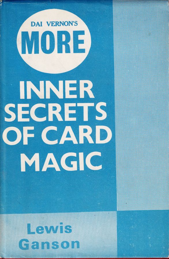 More Inner Secrets of Card Magic