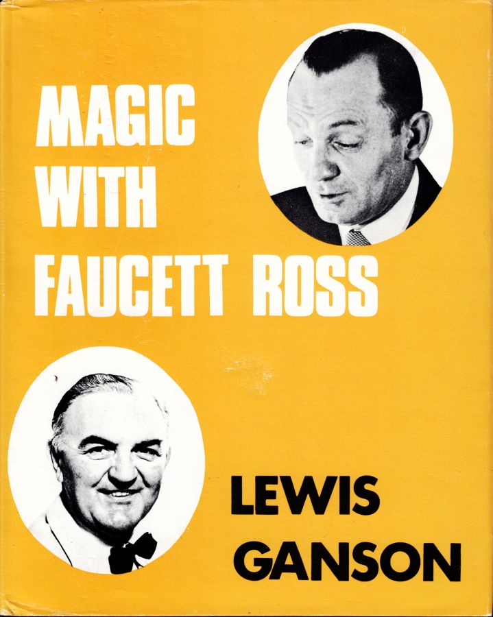 Magic with Faucett Ross