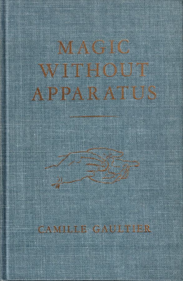 Magic Without Apparatus