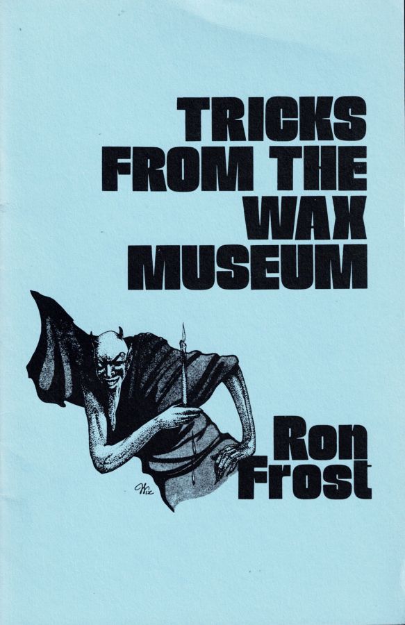 Tricks From the Wax Museum