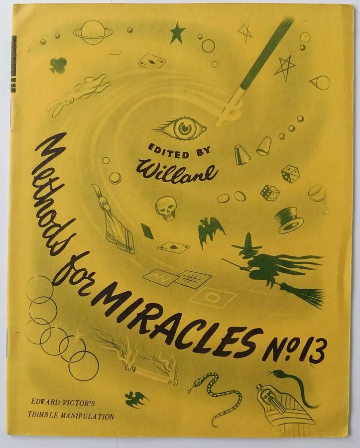 Methods For Miracles No. 13