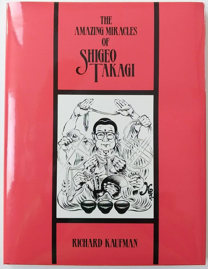 Cover Image for The Amazing Miracles of Shigeo Takagi