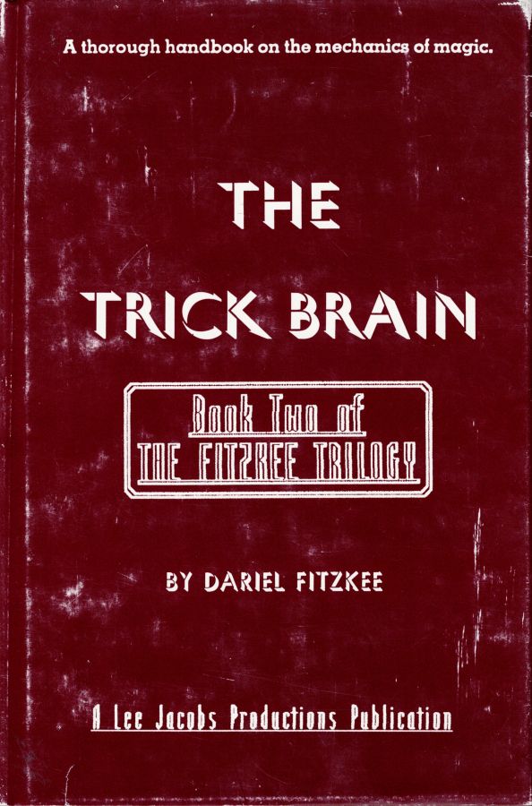 The Trick Brain