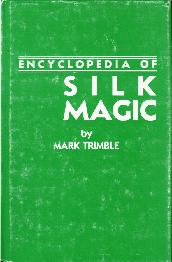 Encyclopedia of Silk Magic vol 4