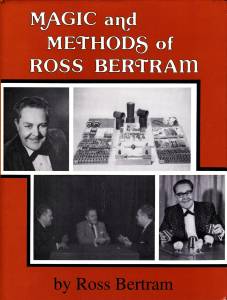 Cover Image for Magic and Methods of Ross Bertram