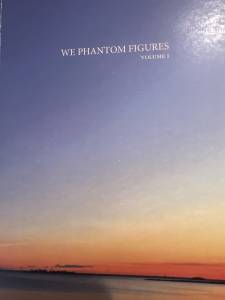 Cover Image for We Phantom Figures Volume 1