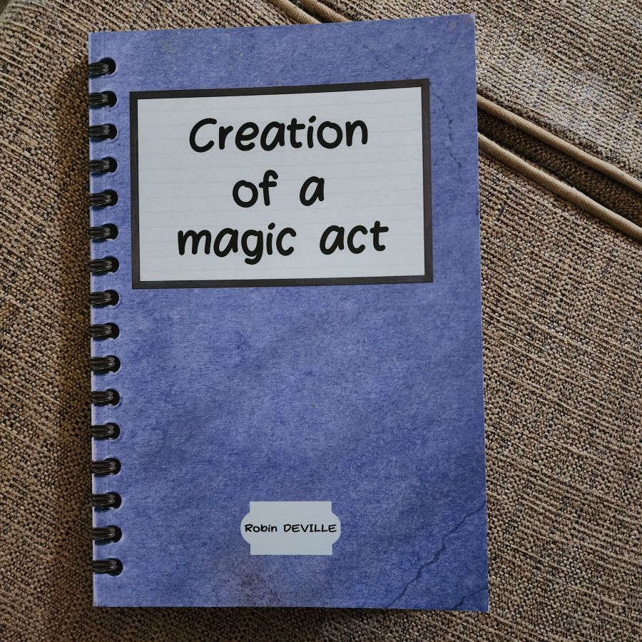 Creation of a Magic Act