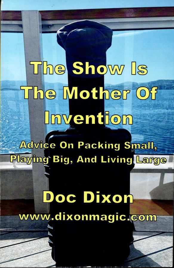 The Show is the Mother of Invention
