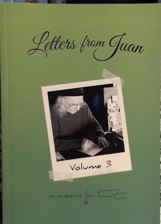 Letters From Juan vol. 3