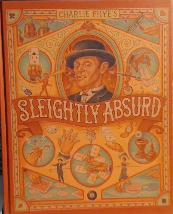 Sleightly Absurd