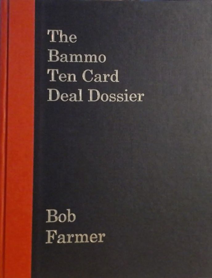 The Bammo Ten Card Deal Dossier