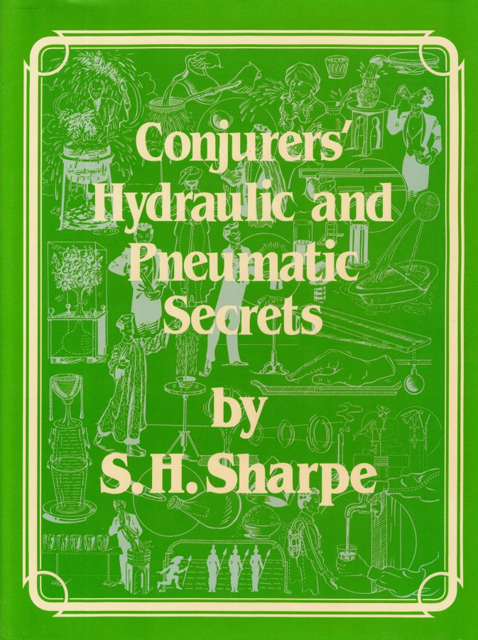 Conjurers' Hydraulic and Pneumatic Secrets