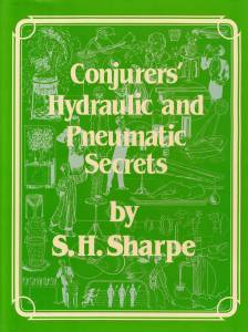 Cover Image for Conjurers' Hydraulic and Pneumatic Secrets