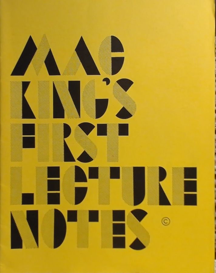 Mac King's First Lecture Notes