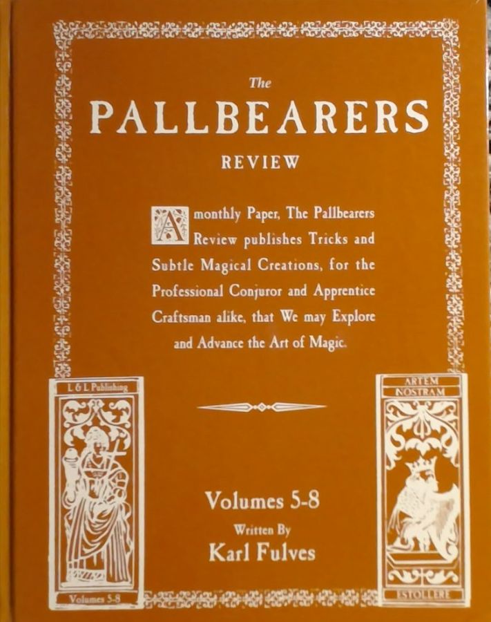 The Pallbearers Review Volumes 5-8