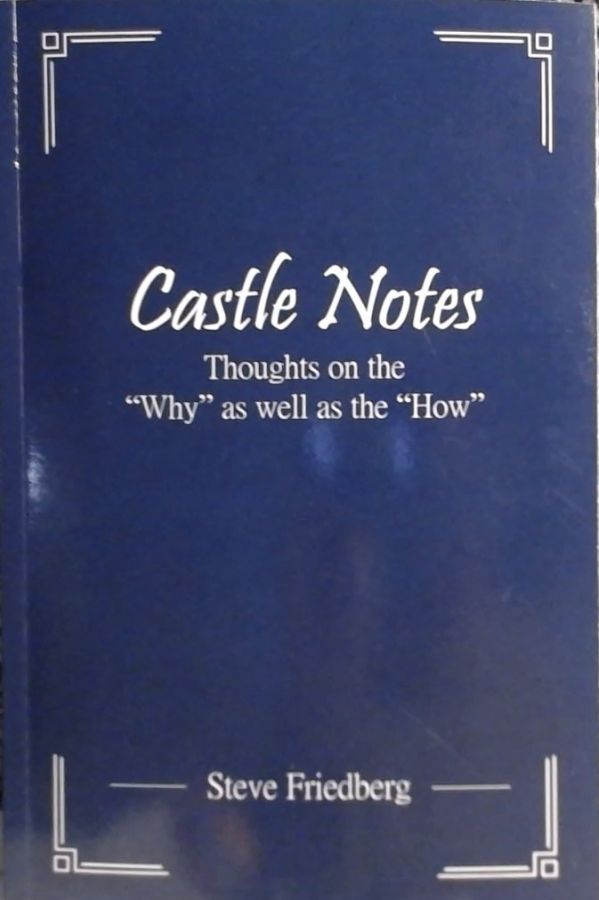 Castle Notes