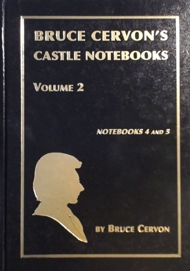 Bruce Cervon's Castle Notebooks Volume 2