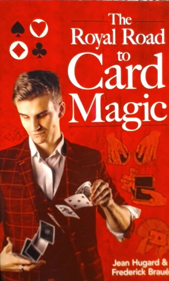 The Royal Road to card Magic