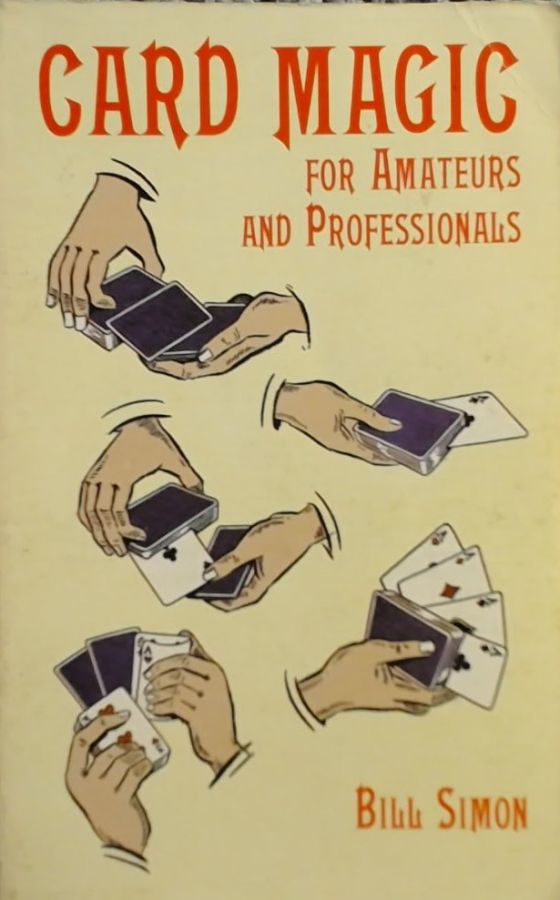 Card Magic for Amateurs and Professionals