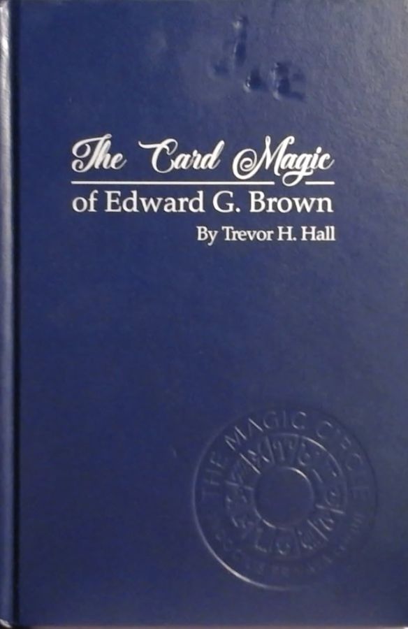 The card magic of Edward G Brown