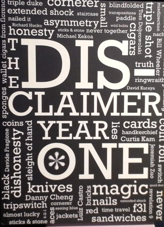 The Disclaimer Year One