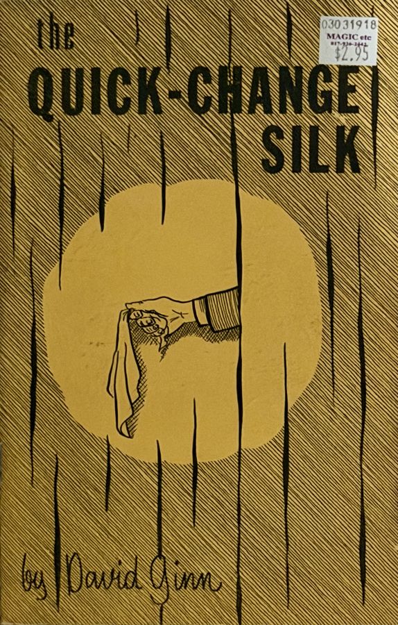 The Quick-Change Silk
