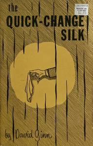 Cover Image for The Quick-Change Silk