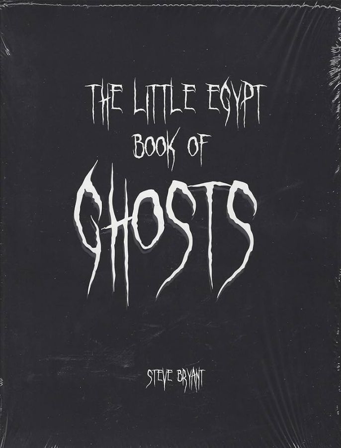Little Egypt Book of Ghosts