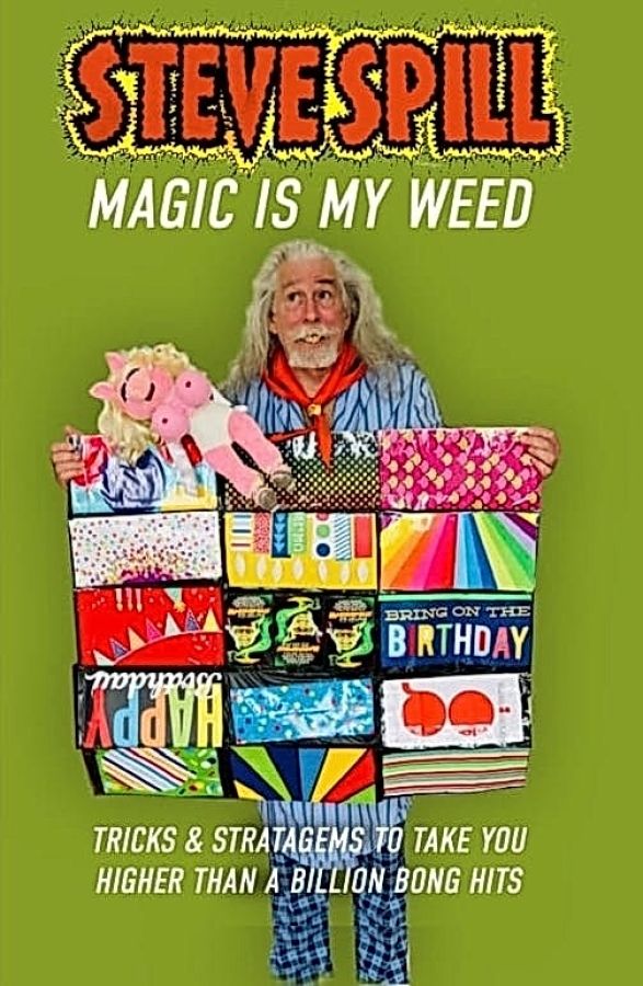 Magic Is My Weed