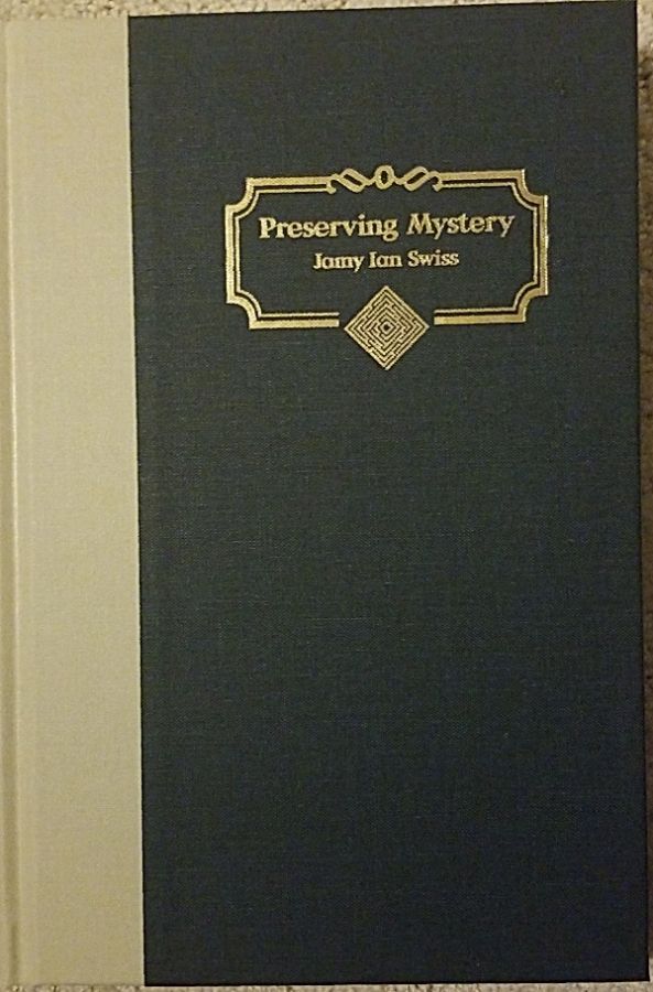 Preserving Mystery