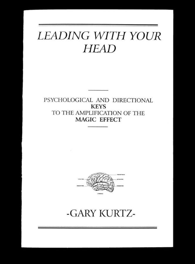 Leading With Your Head