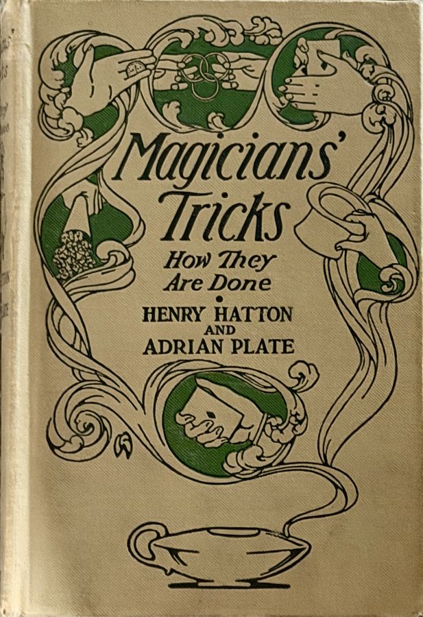 Magicians’ Tricks: How They Are Done