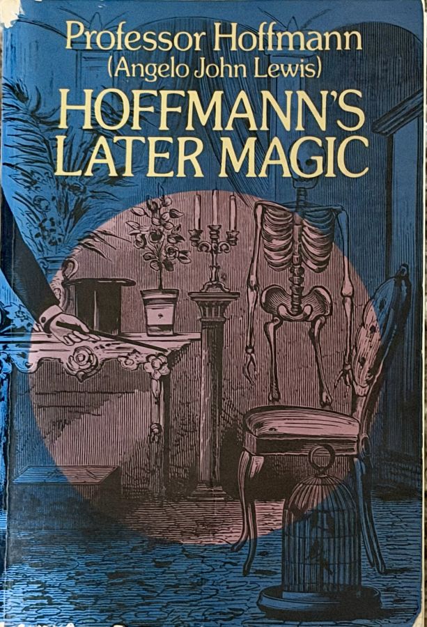 Hoffman’s Later Magic