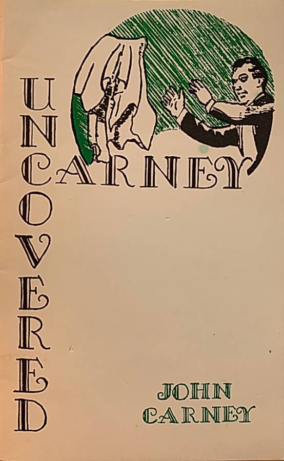 Carney Uncovered