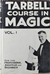 Cover Image for Tarbell Course In Magic (Vol. 1)