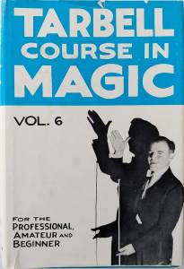 Cover Image for Tarbell Course In Magic (Vol. 6)