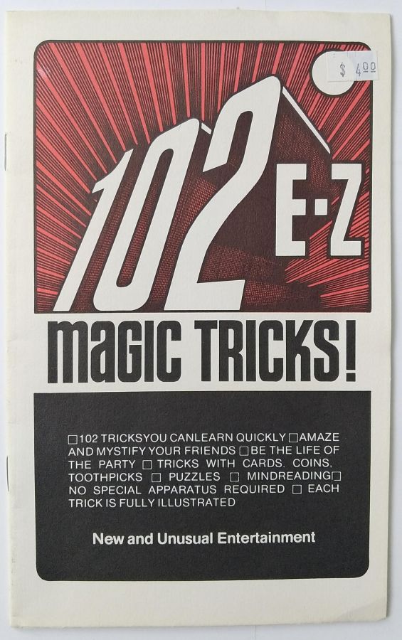 102 E-Z Magic Tricks!