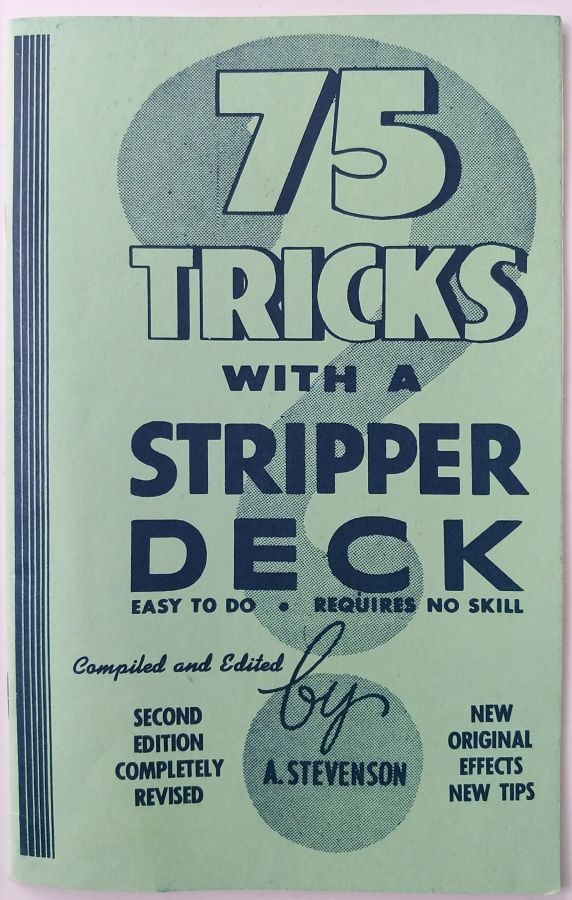Cover Image for 75 Tricks With A Stripper Deck
