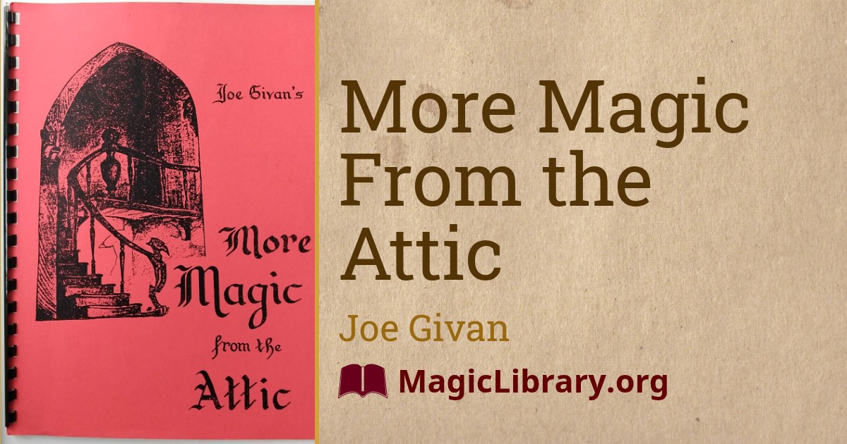More Magic From the Attic • MagicLibrary.org