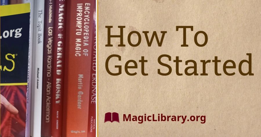 Magic Christian Library How To Get Started • MagicLibrary.org