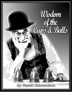 Cover Image for Wisdom of the Cups & Balls