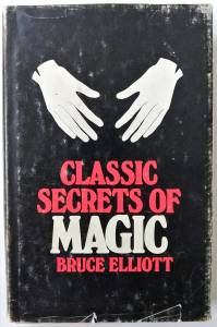 Cover Image for Classic Secrets of Magic