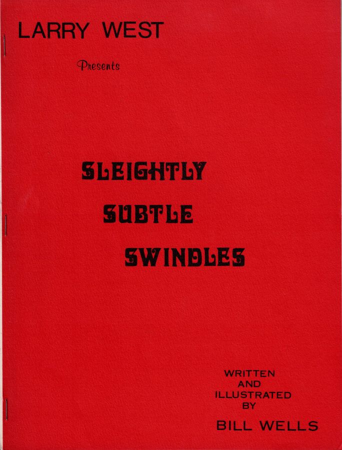 Sleightly Subtle Swindles