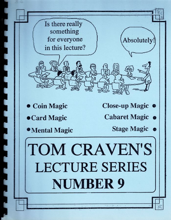Tom Craven's Lecture Series Number 9