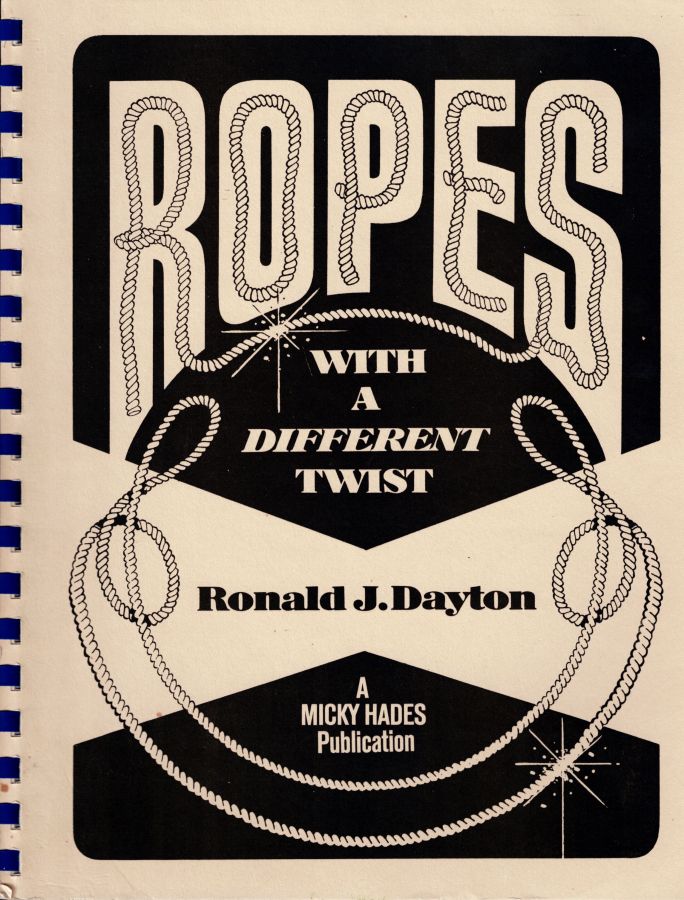 Ropes With a Different Twist
