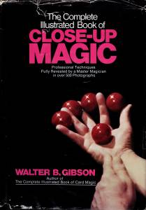 Cover Image for The Complete Illustrated Book of Close-Up Magic