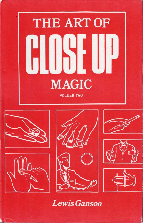 The Art of Close Up Magic (Vol. 2)