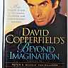 David Copperfield's Beyond Imagination